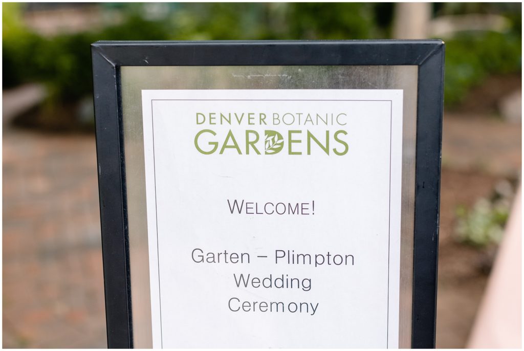Welcome sign for wedding at Denver Botanic Gardens